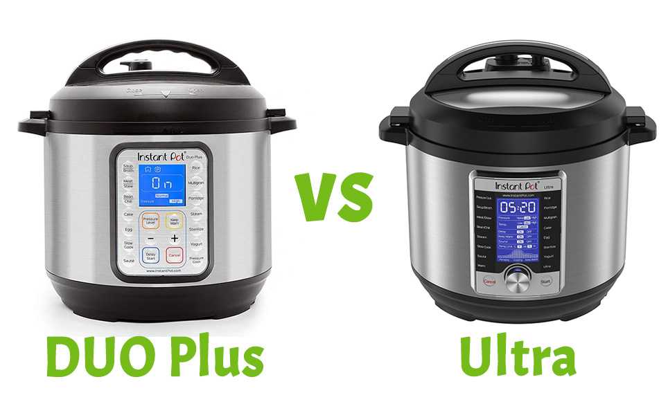 Instant pot Duo Plus near Instant Pot Ultra