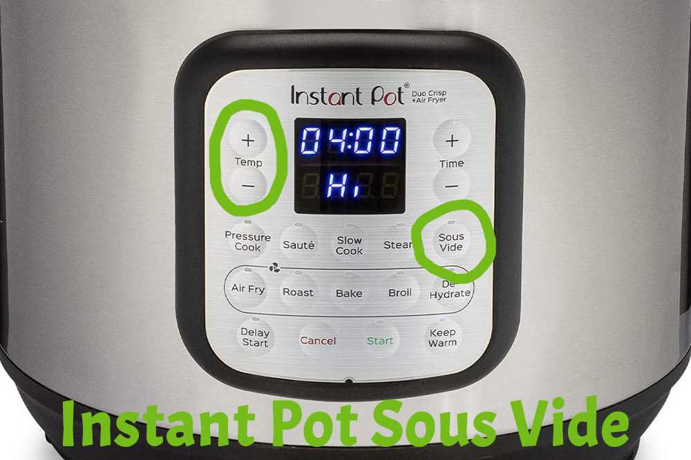 Instant Pot control panel with sous vide function in green circle and green title