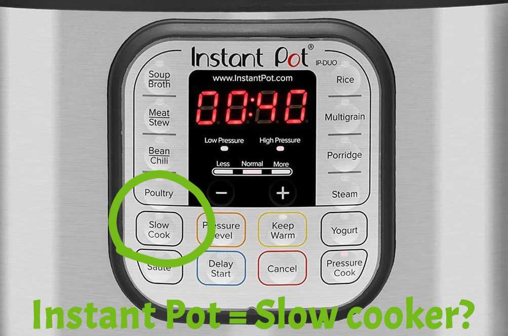 Instant Pot control panel with the slow cook function in green circle
