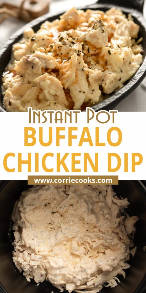 Instant Pot Buffalo Chicken Dip - Corrie Cooks
