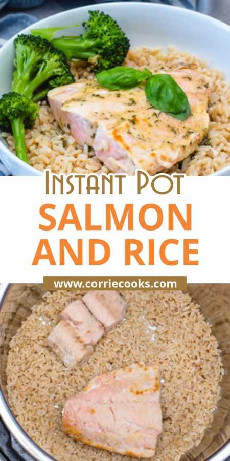 Instant Pot Salmon and Rice - Corrie Cooks